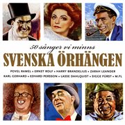 Svenska orhangen - 50 s?nger vi minns cover image