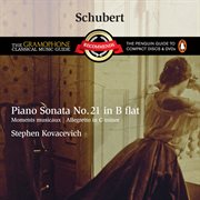 Schubert: piano sonata no.21 d960, etc cover image