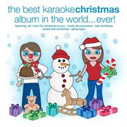 The best christmas karaoke album in the world...ever! cover image