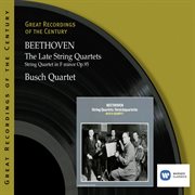 Beethoven: the late string quartets cover image