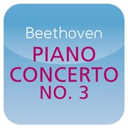 Beethoven: piano concerto no. 3 cover image