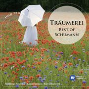 Träumerei - Best Of Schumann cover image