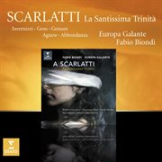 Scarlatti : la santissima trinita cover image