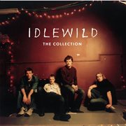 Idlewild - the collection cover image