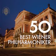 50 best wiener philharmoniker cover image