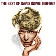 The best of david bowie 1980/1987 (remastered) cover image