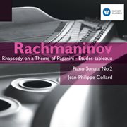 Rachmaninov: rhapsody on a theme of paganini - etudes-tableux - piano sonata no.2 cover image