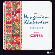 Liszt: 17 rhapsodies hongroises (2011 - remaster). 2011 Remastered Version cover image