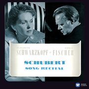 Schubert: song recital [2011 - remaster] (2011 - remaster). 2011 Remastered Version cover image