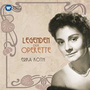 Legenden Der Operette: Erika Köth cover image