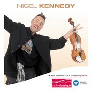 Les Stars Du Classique: Nigel Kennedy cover image