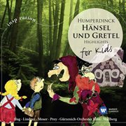 Humperdinck: Hänsel & Gretel cover image