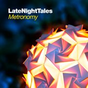 Late night tales: metronomy cover image