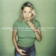 Blame it on my youth cover image