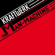 The man machine (2009 remastered version) cover image