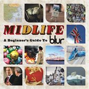 Midlife: a beginner's guide to blur cover image