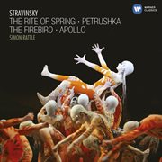 Stravinsky: the rite of spring, petrushka, the firebird & apollo cover image
