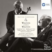 Walton conducts walton: symphony no. 1, belshazzar's feast etc cover image