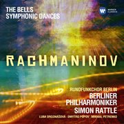 Rachmaninov: symphonic dances; the bells cover image