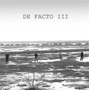 De facto iii cover image