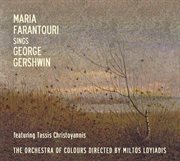 Maria farantouri sings george gershwin cover image