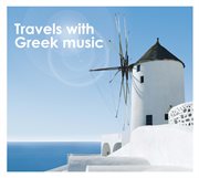 Travels with greek music [instrumental] cover image