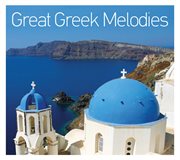 Great greek melodies [instrumental] cover image