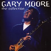 Gary Moore: the collection cover image