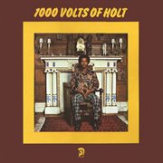 1000 volts of holt (deluxe edition) cover image
