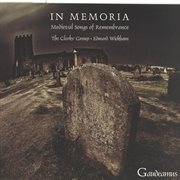 In memoria - medieval songs of remembrance cover image