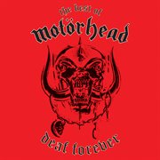 Best of Motèorhead: deaf forever cover image