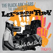 Lee ''scratch'' perry & friends - the black ark years (the jamaican 7"s) cover image