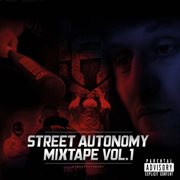 Street Autonomy Mixtape Vol.1 cover image