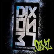 O.Z.N.Z. - Od zawsze na zawsze (Złota płyta - limitowana edycja) : Od zawsze na zawsze (Złota płyta limitowana edycja) cover image