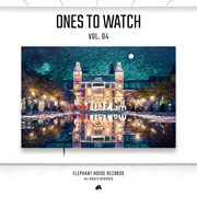 Ones to Watch , Vol. 4 cover image