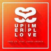 Super Simple Love (feat. Kvaka Andrea) cover image