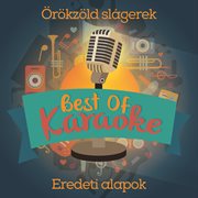 Best of Karaoke 1. - Örökzöld slágerek (Eredeti alapok) : Örökzöld slágerek (Eredeti alapok) cover image