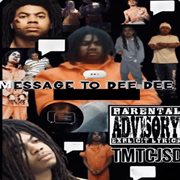 Message To Dee Dee cover image