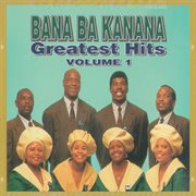 Bana ba kanana greatest hits volume 1 cover image