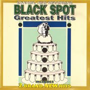 Black spot greatest hits volume 1 cover image