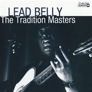 Tradition masters series: lead belly cover image