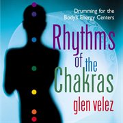 Rhythms of the chakras cover image