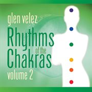 Rhythms of the chakras ii cover image