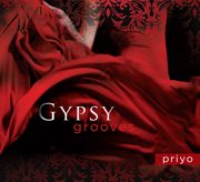 Gypsy grooves cover image