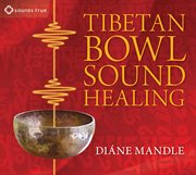 Tibetan bowl sound healing cover image