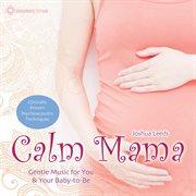 Calm mama cover image