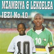 Jezi no.10 (feat. mshoza & msawawa) cover image