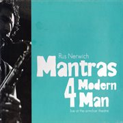 Mantras 4 modern man, vol. 2 - live at the armchair theatre cover image