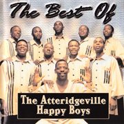 The best of the atteridgeville happy boys cover image