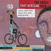 The great East African trip cover image